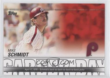 2012 Topps - Career Day #CD-8 - Mike Schmidt