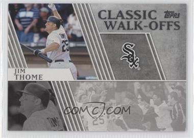 2012 Topps - Classic Walk-Offs #CW-10 - Jim Thome