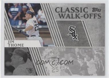 2012 Topps - Classic Walk-Offs #CW-10 - Jim Thome