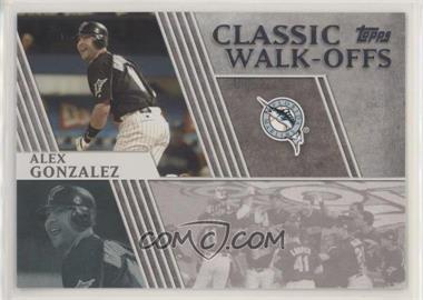 2012 Topps - Classic Walk-Offs #CW-12 - Alex Gonzalez