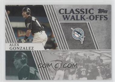 2012 Topps - Classic Walk-Offs #CW-12 - Alex Gonzalez