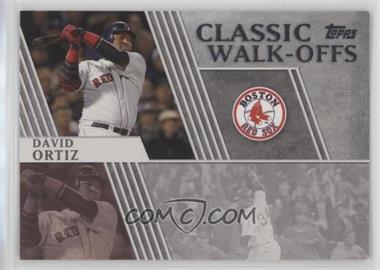 2012 Topps - Classic Walk-Offs #CW-14 - David Ortiz