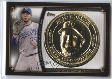 2012 Topps - Gold Futures Coin Cards #GFC-EH - Eric Hosmer /35