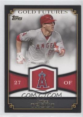 2012 Topps - Gold Futures #GF-16 - Mike Trout