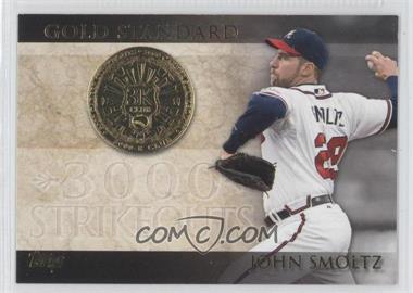 2012 Topps - Gold Standard #GS-16 - John Smoltz