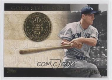 2012 Topps - Gold Standard #GS-48 - Lou Gehrig