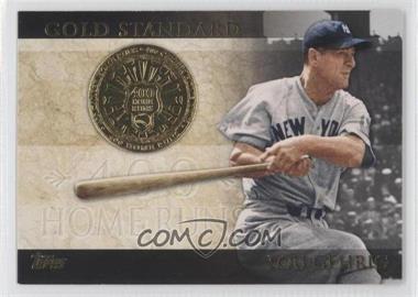 2012 Topps - Gold Standard #GS-48 - Lou Gehrig