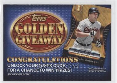 2012 Topps - Golden Giveaway Code Cards #GGC-18 - Cal Ripken Jr.