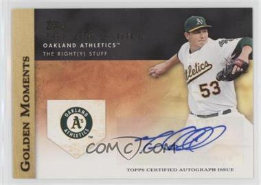 2012 Topps - Golden Moments Autographs #GMA-TC.1 - Trevor Cahill (Oakland; The Right (Y) Stuff)