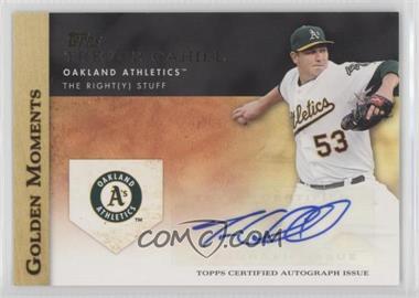 2012 Topps - Golden Moments Autographs #GMA-TC.1 - Trevor Cahill (Oakland; The Right (Y) Stuff)