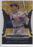 Joe DiMaggio #/99