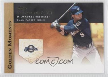 2012 Topps - Golden Moments Series One #GM-15 - Ryan Braun