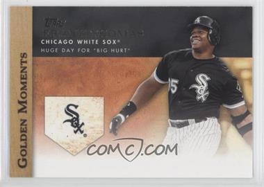2012 Topps - Golden Moments Series One #GM-35 - Frank Thomas