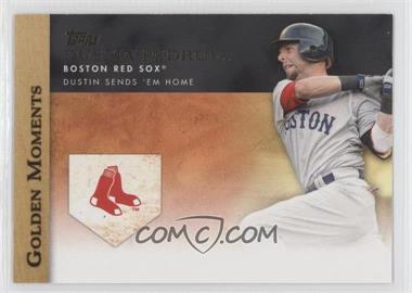 2012 Topps - Golden Moments Series One #GM-46 - Dustin Pedroia