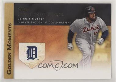 2012 Topps - Golden Moments Series Two #GM-47 - Prince Fielder