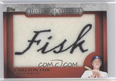 2012 Topps - Manufactured Historical Stitches #HS-CF - Carlton Fisk [Noted]
