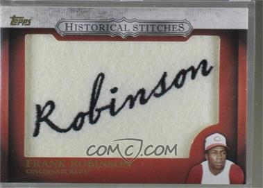 2012 Topps - Manufactured Historical Stitches #HS-FR - Frank Robinson [Noted]