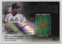 Dwight Gooden #/15