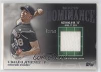 Ubaldo Jimenez #/50