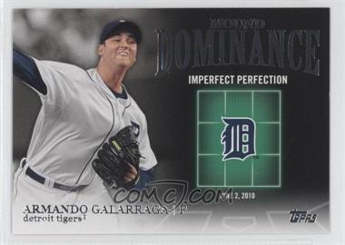 2012 Topps - Mound Dominance #MD-10 - Armando Galarraga