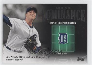 2012 Topps - Mound Dominance #MD-10 - Armando Galarraga