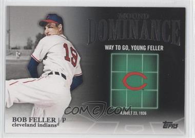 2012 Topps - Mound Dominance #MD-12 - Bob Feller