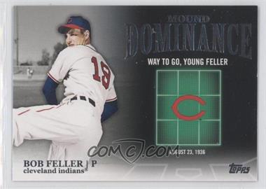 2012 Topps - Mound Dominance #MD-12 - Bob Feller