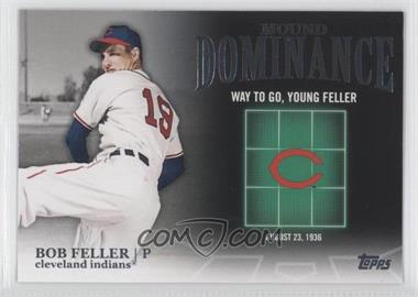 2012 Topps - Mound Dominance #MD-12 - Bob Feller