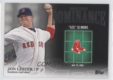 2012 Topps - Mound Dominance #MD-13 - Jon Lester