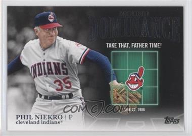 2012 Topps - Mound Dominance #MD-9 - Phil Niekro