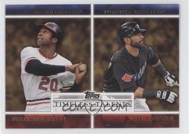 2012 Topps - Timeless Talents #TT-8 - Frank Robinson, Jose Bautista