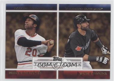 2012 Topps - Timeless Talents #TT-8 - Frank Robinson, Jose Bautista