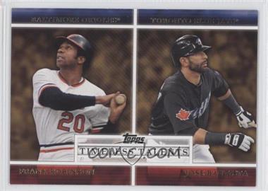 2012 Topps - Timeless Talents #TT-8 - Frank Robinson, Jose Bautista