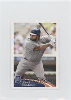 Prince Fielder