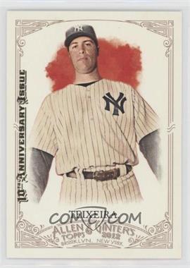 2012 Topps Allen & Ginter's - [Base] - 2015 Buyback 10th Anniversary Issue #169 - Mark Teixeira