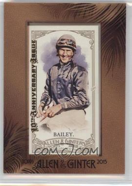 2012 Topps Allen & Ginter's - [Base] - 2015 Buyback Minis Allen & Ginter Back Framed 10th Anniversary Issue #81 - Jerry Bailey