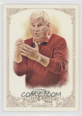 2012 Topps Allen & Ginter's - [Base] #19 - Bob Knight