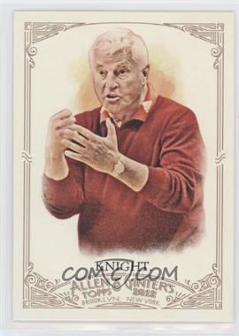 2012 Topps Allen & Ginter's - [Base] #19 - Bob Knight