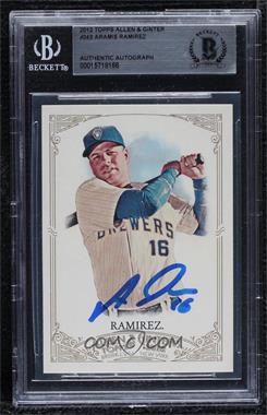 2012 Topps Allen & Ginter's - [Base] #243 - Aramis Ramirez [BAS BGS Authentic]