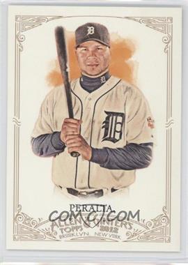 2012 Topps Allen & Ginter's - [Base] #307 - Jhonny Peralta