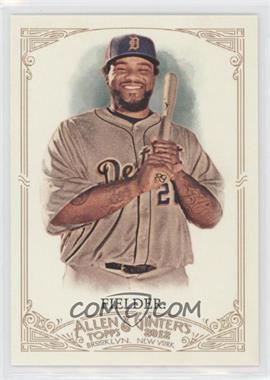 2012 Topps Allen & Ginter's - [Base] #338 - Prince Fielder