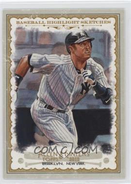 2012 Topps Allen & Ginter's - Baseball Highlight Sketches #BH-8 - Derek Jeter