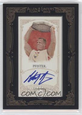 2012 Topps Allen & Ginter's - Framed Mini Autographs #AGA-PPF - Phil Pfister