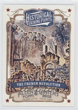 2012 Topps Allen & Ginter's - Historical Turning Points #HTP16 - The French Revolution