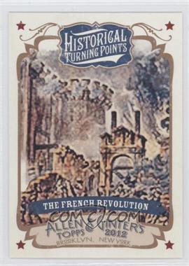 2012 Topps Allen & Ginter's - Historical Turning Points #HTP16 - The French Revolution
