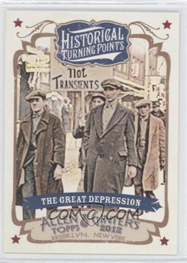 2012 Topps Allen & Ginter's - Historical Turning Points #HTP17 - The Great Depression