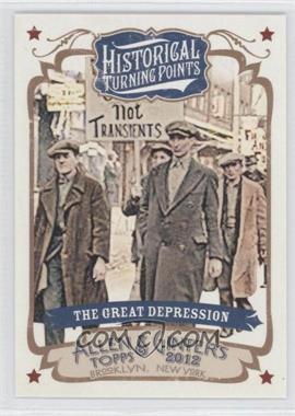 2012 Topps Allen & Ginter's - Historical Turning Points #HTP17 - The Great Depression