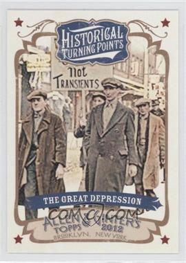 2012 Topps Allen & Ginter's - Historical Turning Points #HTP17 - The Great Depression