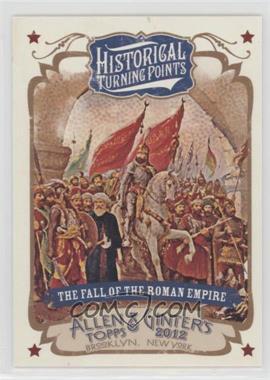 2012 Topps Allen & Ginter's - Historical Turning Points #HTP3 - The Fall of the Roman Empire