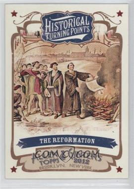 2012 Topps Allen & Ginter's - Historical Turning Points #HTP4 - The Reformation